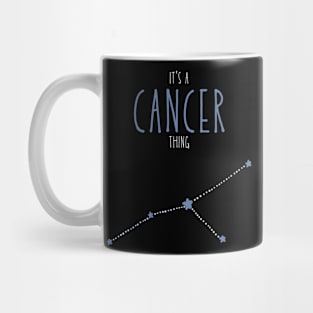 It's a Cancer Thing Mug